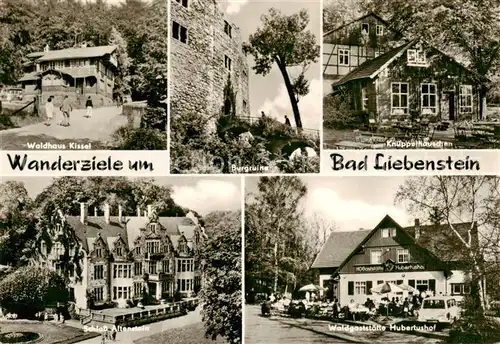 AK / Ansichtskarte Bad_Liebenstein Waldhaus Kissel Burgruine Knueppelhaeuschen Schloss Altenstein Waldgaststaette Hubertushof Bad_Liebenstein