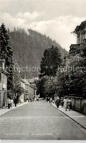 AK / Ansichtskarte Friedrichroda Schweizerstrasse Friedrichroda