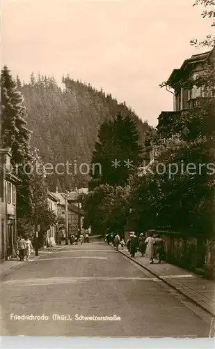 AK / Ansichtskarte Friedrichroda Schweizerstrasse Friedrichroda