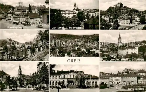 AK / Ansichtskarte Greiz_Thueringen Puschkinplatz Schloss und Stadtkirche Panorama Aug Bebel Strasse Bahnhof Rathenauplatz Greiz Thueringen