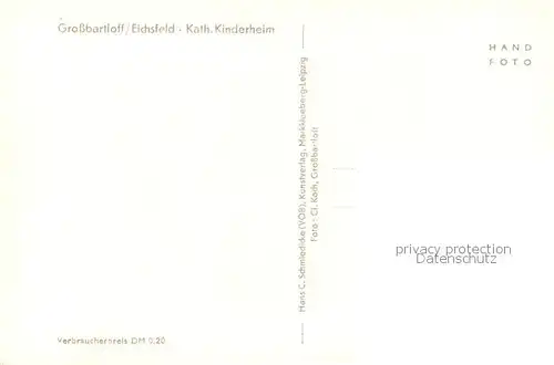 AK / Ansichtskarte Grossbartloff Kath Kinderheim Grossbartloff