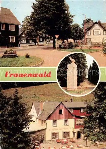 AK / Ansichtskarte  Frauenwald_Thueringen Platz des Friedens Monument Waldgaststaette Fraubachmuehle Frauenwald Thueringen