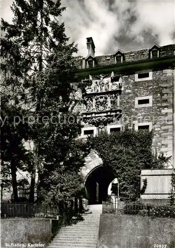 AK / Ansichtskarte  St_Gallen_SG Karlstor St_Gallen_SG