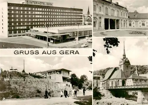 AK / Ansichtskarte 73842295 Gera Interhotel Gera Terrassencafe Osterstein Museum im Park der Opfer des Faschismus An der Weissen Elster Gera