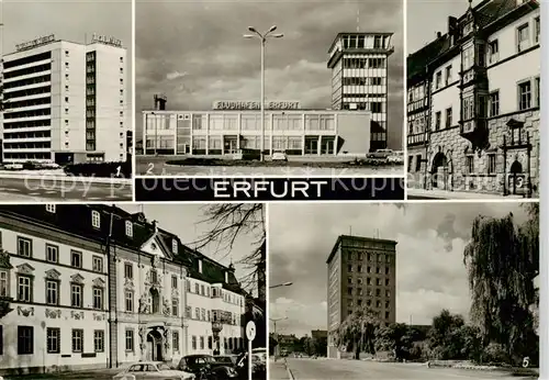 AK / Ansichtskarte Erfurt Hotel Tourist Flughafen Haus zum Stockfisch Sitz des Rates Hochhaus Erfurt