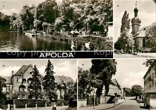 AK / Ansichtskarte Apolda Lohteich Martinskirche Carolinenheim Kreiskrankenhaus Apolda