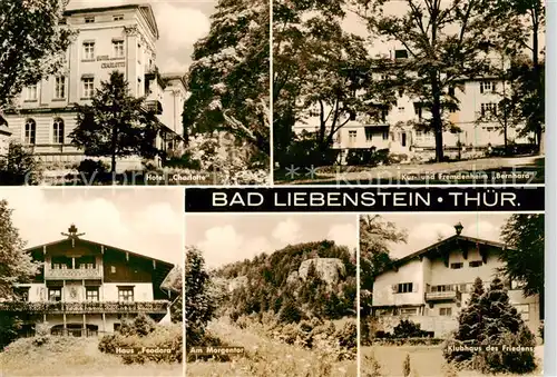 AK / Ansichtskarte Bad_Liebenstein Hotel Charlotte Kur und Fremdenheim Bernhard Haus Feodora Am Morgentor Klubhaus des Friedens Bad_Liebenstein