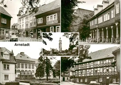 AK / Ansichtskarte Arnstadt_Ilm Fleischergasse mit Gasthaus Zur Tanne Arkaden am Marktplatz Theo Neubauer Schule Handschuhfabrik Arnstadt_Ilm
