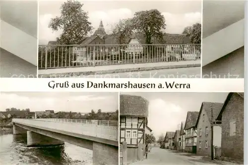 AK / Ansichtskarte Dankmarshausen Bruecke Werrapartie Strasse Dankmarshausen