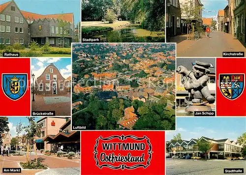 AK / Ansichtskarte Wittmund Rathaus Stadtpark Kirchstrasse Brueckstrasse Markt Jan Schipp Stadthalle  Wittmund