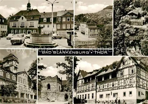 AK / Ansichtskarte  Bad_Blankenburg Marktplatz Stadthalle Schweizerhaus Ferienheim der IG Wismut Eberstein FDGB Erholungsheim Albert Haehnel Bad_Blankenburg