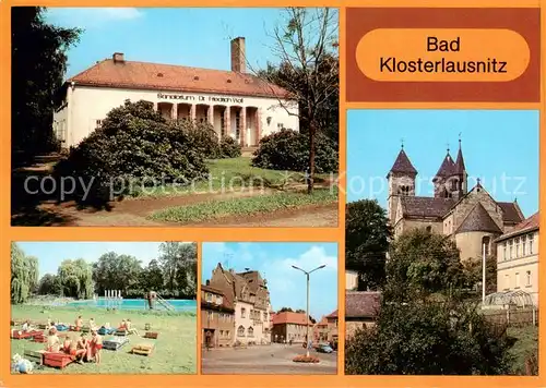 AK / Ansichtskarte  Bad_Klosterlausnitz Sanatorium Dr Friedrich Wolf Freibad Markt Klosterkirche Bad_Klosterlausnitz