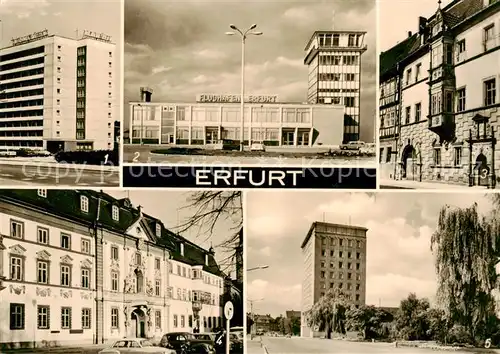 AK / Ansichtskarte 73842849 Erfurt Hotel Tourist Flughafen Haus zum Stockfisch Alte Regierung Hochhaus Erfurt