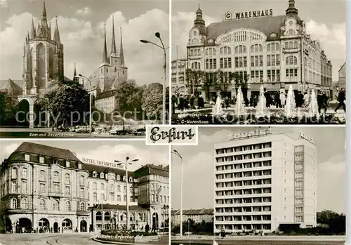 AK / Ansichtskarte  Erfurt Dom und Severikirche C-Warenhaus Interhotel Erfurter Hof Interhotel Tourist Erfurt