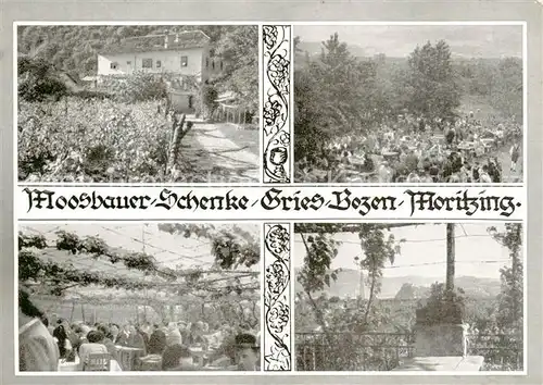 AK / Ansichtskarte  Gries-Quirein_Bozen Moosbauer Schenke Terrasse Panorama 