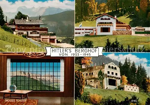AK / Ansichtskarte 73843512 Obersalzberg_Berchtesgaden Hitlers Berghof am Obersalzberg 1933 1937 und 1945 Grosses Fenster 