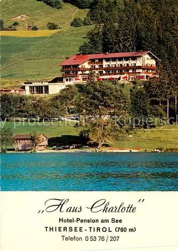 AK / Ansichtskarte 73843534 Thiersee Haus Charlotte Hotel Pension am See Thiersee