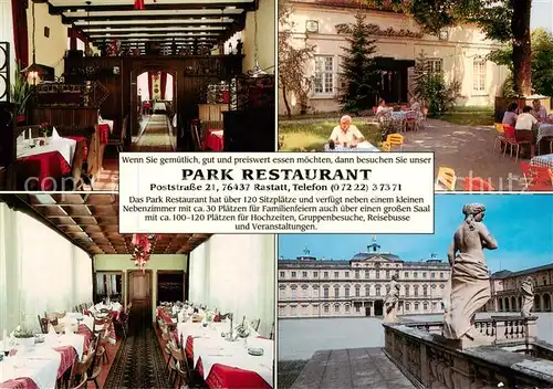 AK / Ansichtskarte 73843609 Rastatt Park Restaurant Gastraeume Schloss Parkterrasse Rastatt