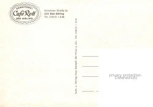 AK / Ansichtskarte Bad_Aibling Konditorei Cafe Rott Gastraum Gartenterrasse Kanal Bad_Aibling