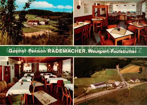 AK / Ansichtskarte Faulebutter Gasthof Pension Jos Rademacher Gastraeume  Faulebutter