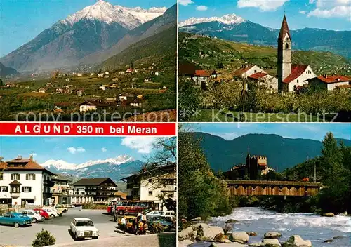 AK / Ansichtskarte  Algund_Merano_Suedtirol_IT Panorama Motiv mit Kirche Zentrum Holzbruecke Schloss 