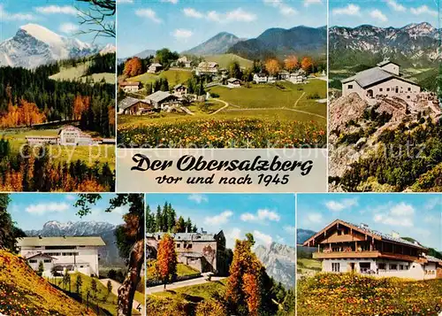 AK / Ansichtskarte  Obersalzberg_Berchtesgaden vor und nach 1945 Berghaeuser Fernsicht Alpen 