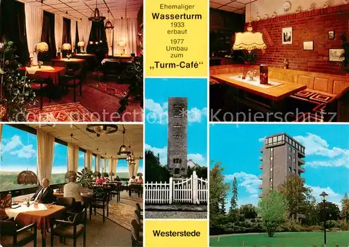 AK / Ansichtskarte Westerstede Turm Cafe nach Umbau des ehem Wasserturms Gastraeume Westerstede
