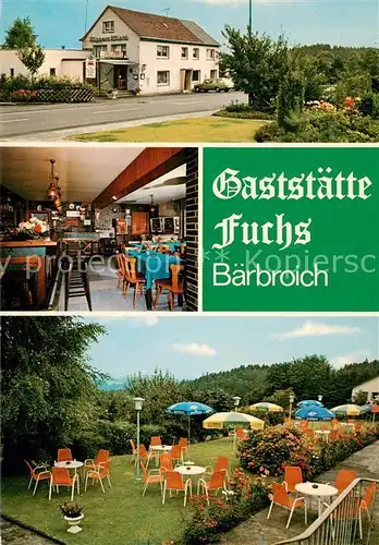 AK / Ansichtskarte  Baerbroich Gaststaette Fuchs Gaststube Bar Freiterrasse Baerbroich