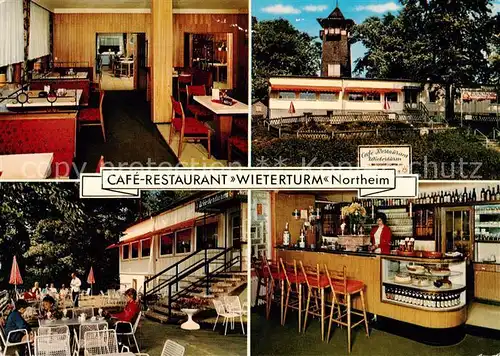 AK / Ansichtskarte 73844881 Northeim Cafe Restaurant Wieterturm Gaststube Bar Terrasse Northeim