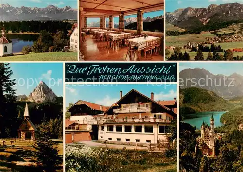 AK / Ansichtskarte  Buching Gasthof Pension Zur frohen Aussicht Gastraum Panorama Schloss Neuschwanstein Buching