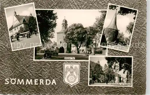 AK / Ansichtskarte  Soemmerda Rathaus Erfurter Tor An der alten Stadtmauer Marktstrasse Soemmerda