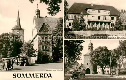 AK / Ansichtskarte  Soemmerda Rathaus Kirche Erweiterte Oberschule Erfurter Tor Soemmerda