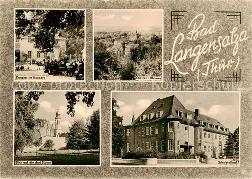 AK / Ansichtskarte  Bad_Langensalza Konzert im Kurpark OT Ufhoven Blick auf die drei Tuerme Schwefelbad Bad_Langensalza