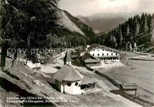 AK / Ansichtskarte  Fulpmes_Tirol_AT Schlicker Alm mit Patscherkofel und Glungezer Stubaital 