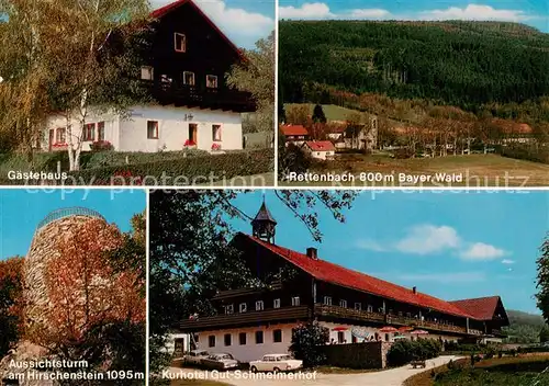 AK / Ansichtskarte  Rettenbach_Sankt_Englmar Gaestehaus Rettenbach Aussichtsturm am Hirschenstein Kurhotel Gut Schelmerhof Rettenbach_Sankt_Englmar