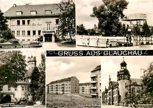 AK / Ansichtskarte 73845305 Glauchau Kinderkrippe Sommerbad Schloss Forderglauchau Robert Koch Siedlung Hauptpostamt Glauchau