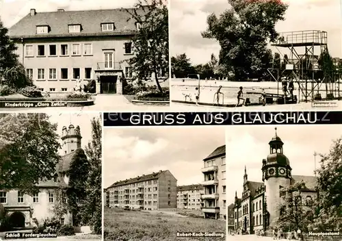 AK / Ansichtskarte  Glauchau Kinderkrippe Sommerbad Schloss Forderglauchau Robert Koch Siedlung Hauptpostamt Glauchau