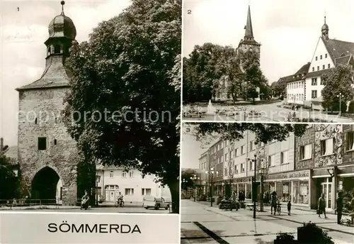 AK / Ansichtskarte  Soemmerda Erfurter Tor Rathaus Am Markt Soemmerda