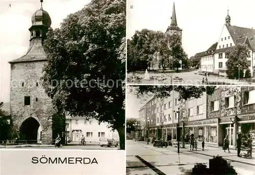 AK / Ansichtskarte  Soemmerda Erfurter Tor Rathaus Am Markt Soemmerda