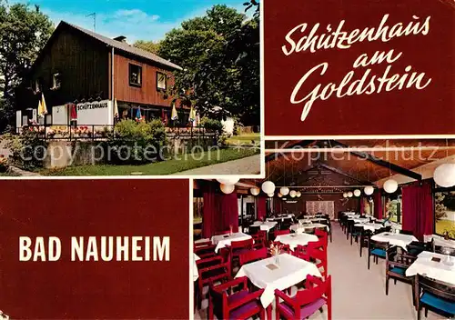 AK / Ansichtskarte Bad_Nauheim Cafe Restaurant Weinstube Schuetzenhaus am Goldstein Bad_Nauheim