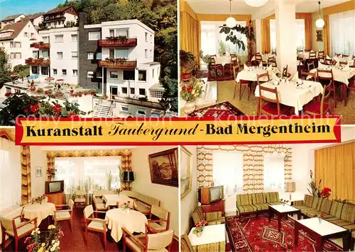 AK / Ansichtskarte Bad_Mergentheim Kuranstalt Taubergrund Gastraeume Bad_Mergentheim