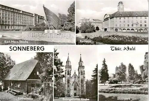 AK / Ansichtskarte Sonneberg__Thueringen Karl Marx Strasse Rathaus Lutherhaus Ev Kirche Stadtpark 