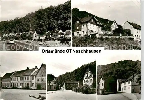 AK / Ansichtskarte Orlamuende OT Naschhausen Teilansichten Orlamuende