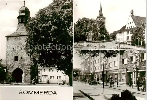 AK / Ansichtskarte Soemmerda Erfurter Tor Rathaus Am Markt Soemmerda