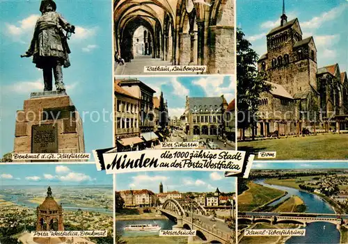 AK / Ansichtskarte Minden__Westfalen_Weser Denkmal des Gr Kurfuersten Rathaus Laubengang Der Scharrn Dom Porta Westfalica Denkmal Weserbruecke Kanal   ueberfuehrung