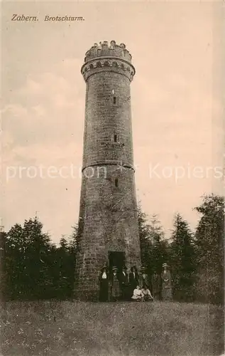 AK / Ansichtskarte  Zabern_Saverne_67_Alsace Broschturm Feldpost 