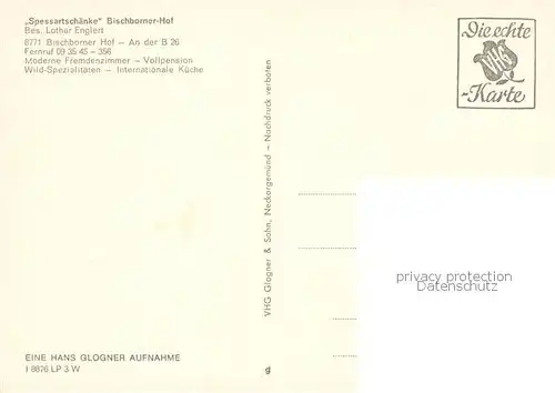 AK / Ansichtskarte Neuhuetten_Unterfranken Spessartschaenke Bischborner Hof Gastraeume Terrasse Neuhuetten Unterfranken