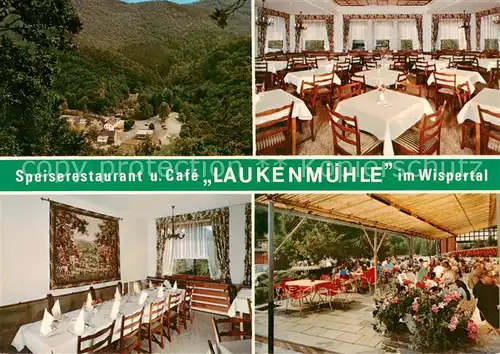 AK / Ansichtskarte Laukenmuehle_Bad_Schwalbach Speiserestaurant Cafe Laukenmuehle Gastraeume Terrasse Laukenmuehle_Bad