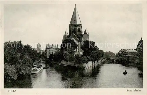 AK / Ansichtskarte  Metz__57_Moselle Stadtkirche 