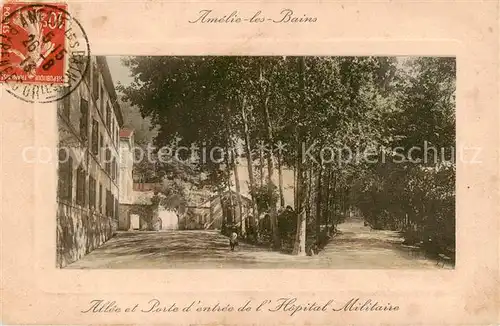 AK / Ansichtskarte  Amelie-les-Bains-Palalda_66 Allee et Porte dentree de lHopital Militaire 